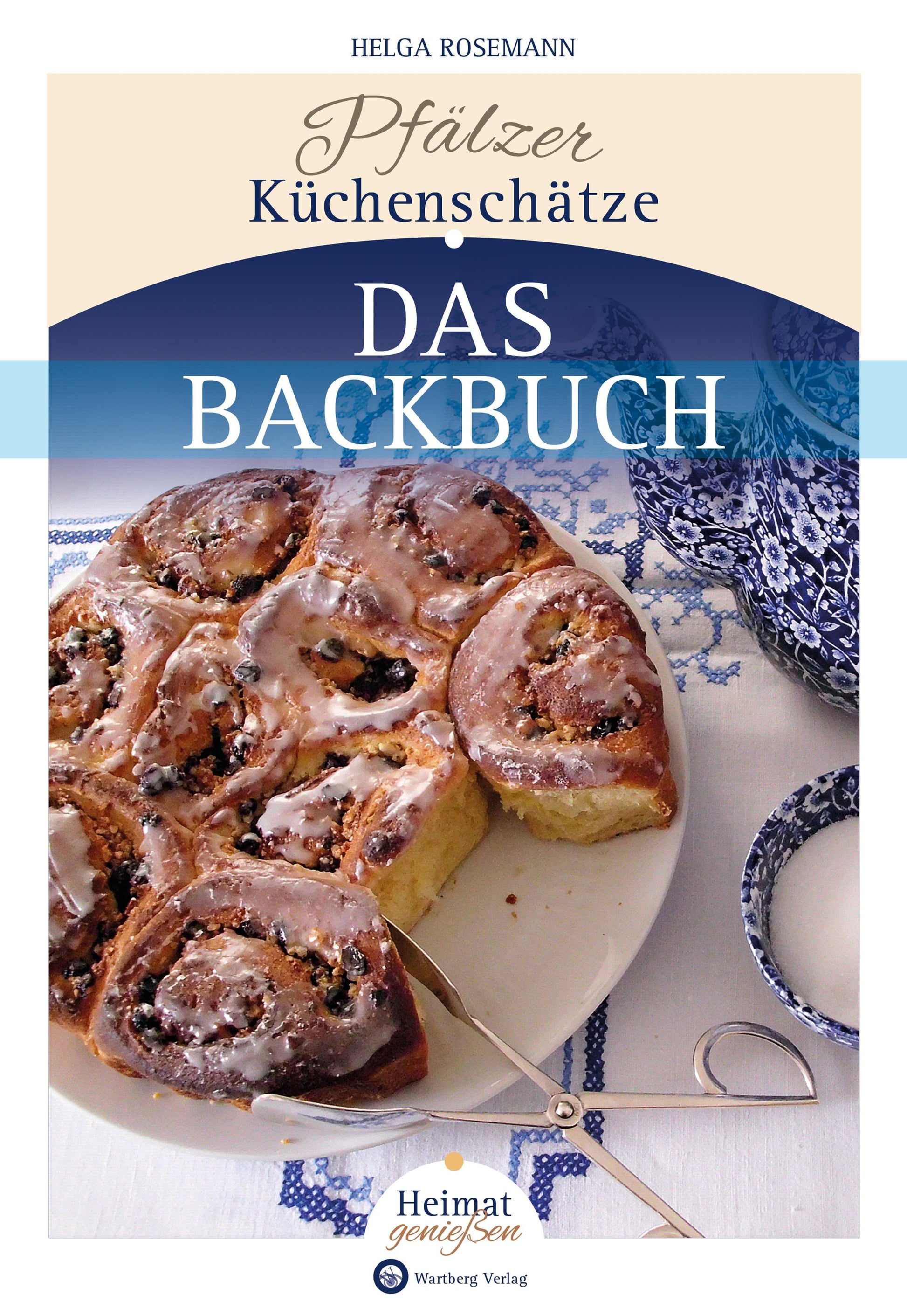 Buchcover: Pfälzer Küchenschätze - Das Backbuch