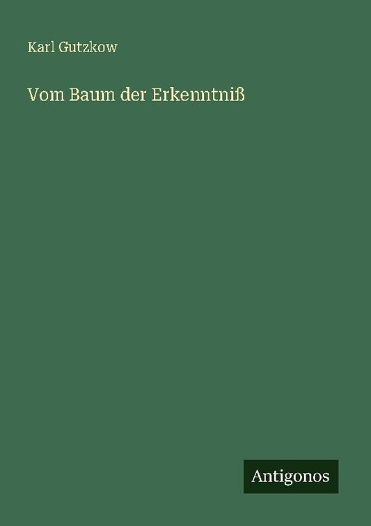 Vom Baum der Erkenntniß