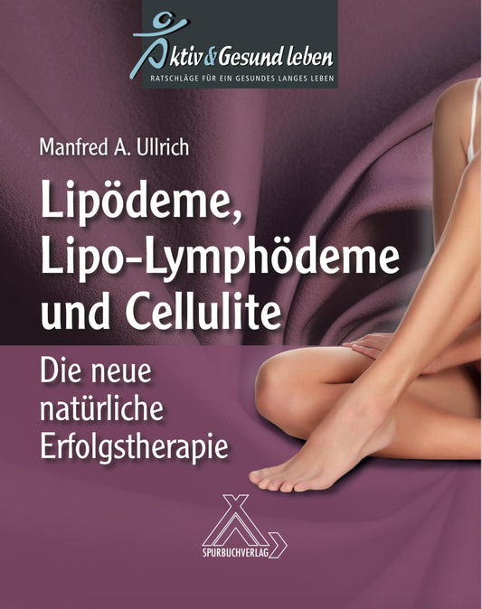 Buchcover: Lipoödeme, Lipo-Lymphödeme und Cellulite