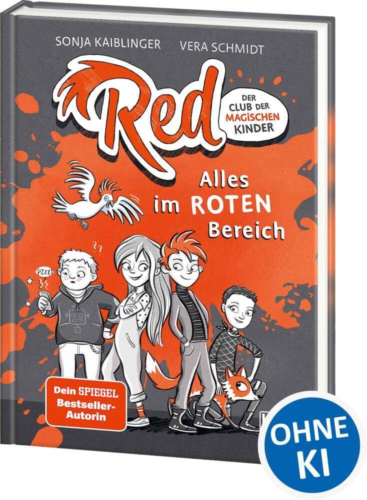 Red - Der Club der magischen Kinder (Band 1) - Alles im roten Bereich