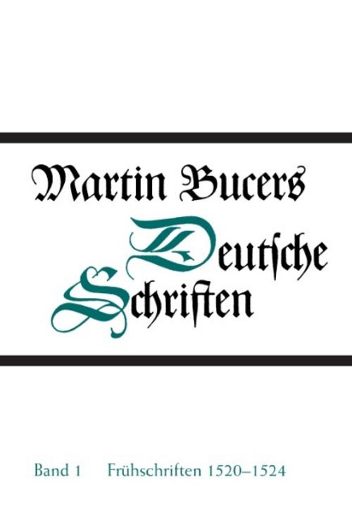 Frühe Schriften 1520-1524