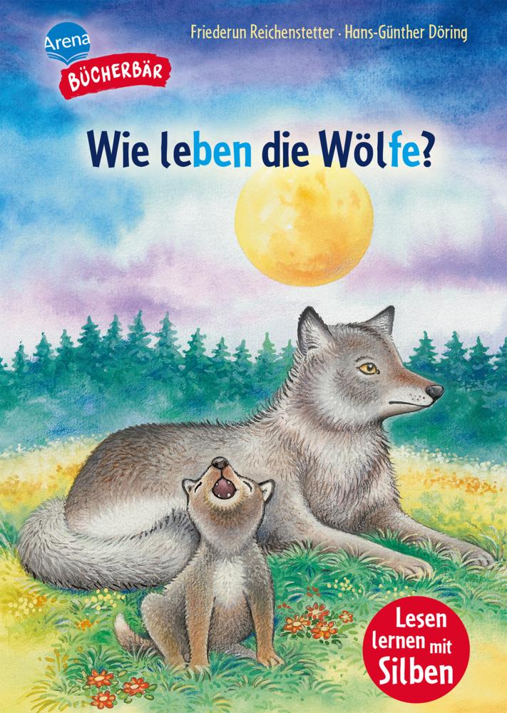 Reichenstetter, Friederun/Wie leben die Wölfe?