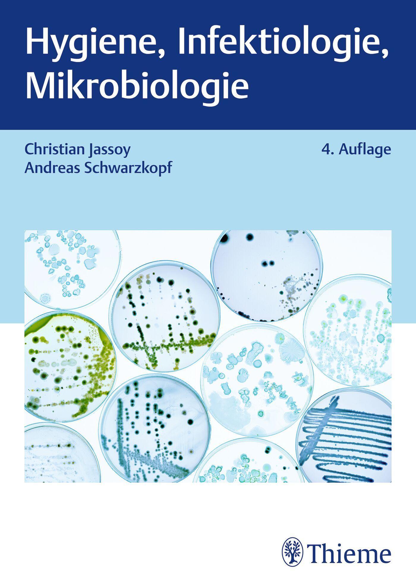 Hygiene, Infektiologie, Mikrobiologie