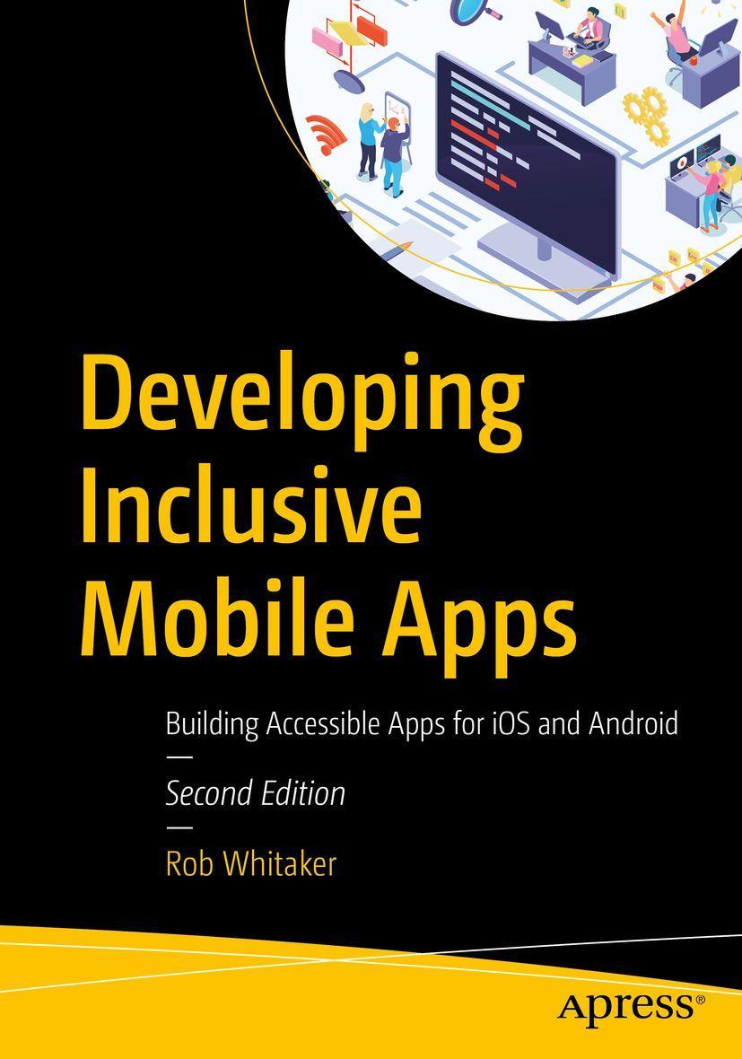 Developing Inclusive Mobile Apps