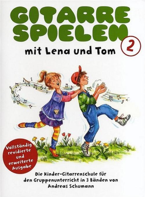 Gitarre Spielen mit Lena & Tom - Band 2.Bd.2
