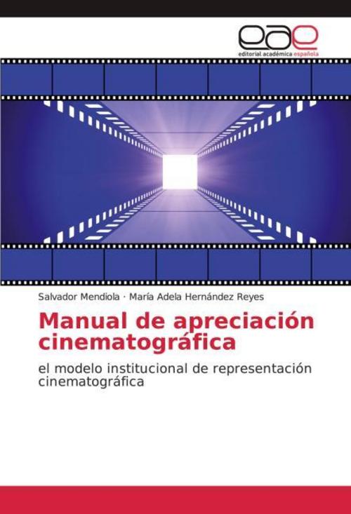 Manual de apreciación cinematográfica