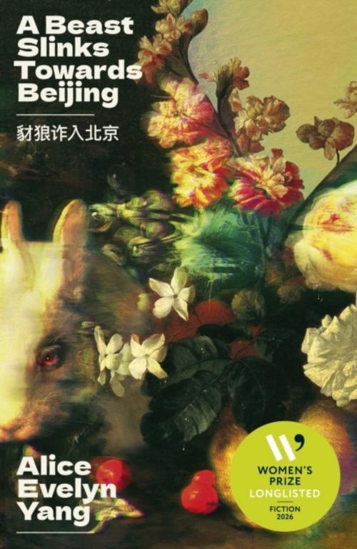 Buchcover: A Beast Slinks Towards Beijing