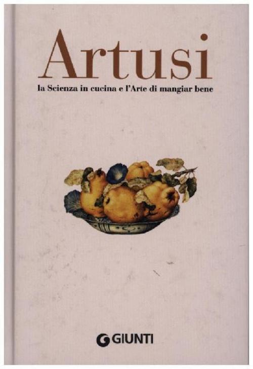 La Scienza in cucina e l' Arte di mangiar bene, Faksimile-Ausgabe