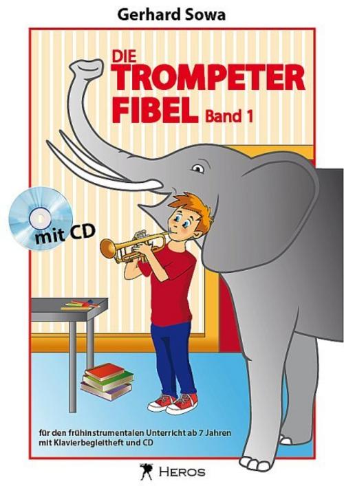 Die Trompeterfibel Band 1.Bd.1