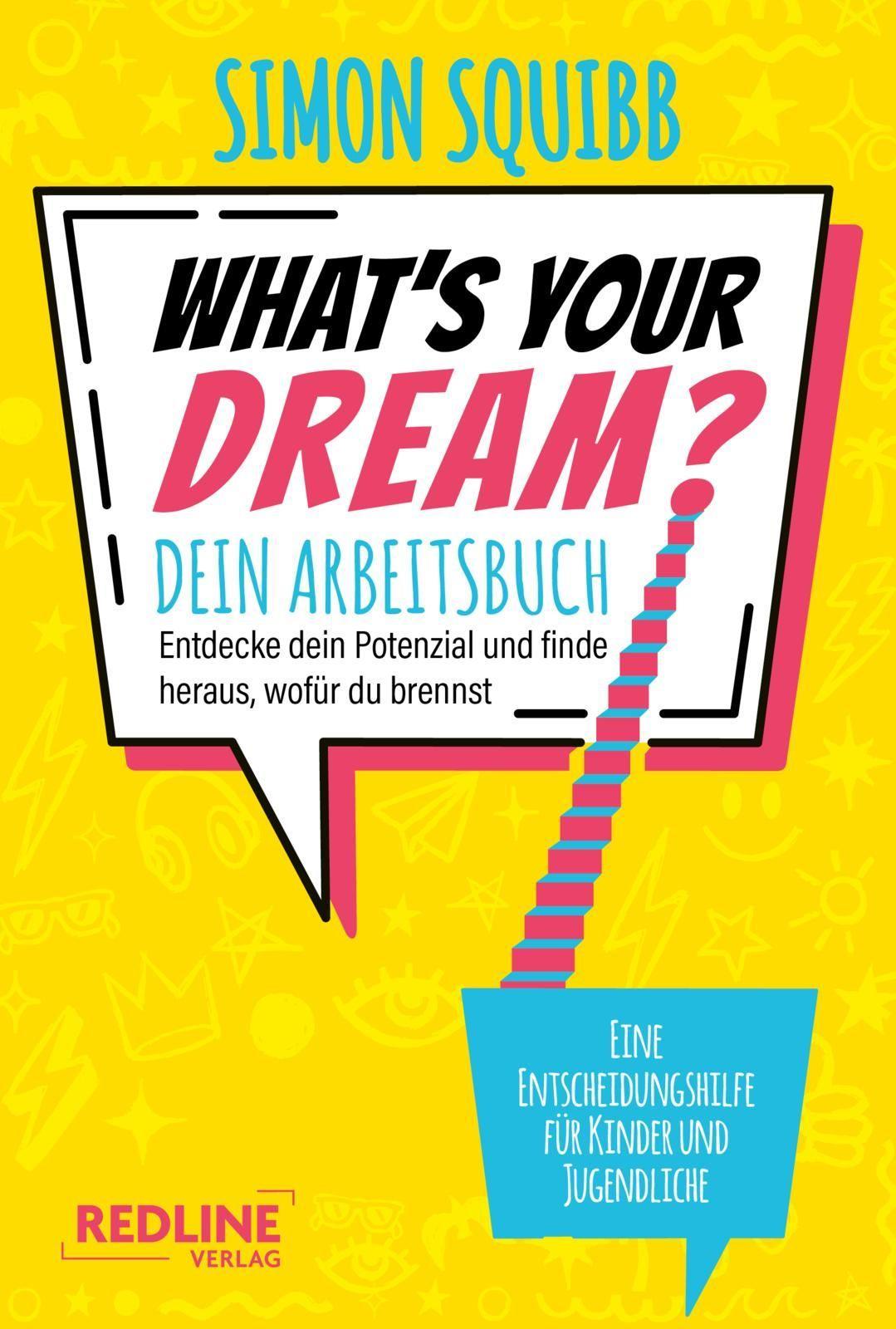What's Your Dream - Dein Arbeitsbuch