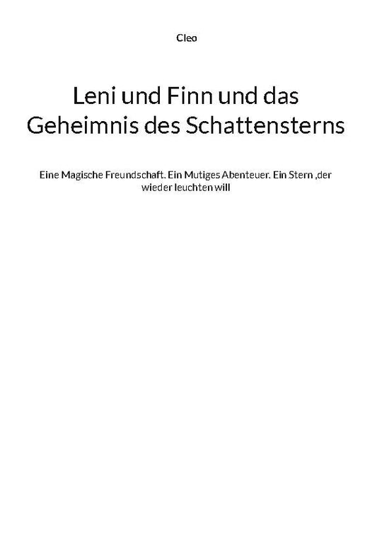 Leni und Finn und das Geheimnis des Schattensterns