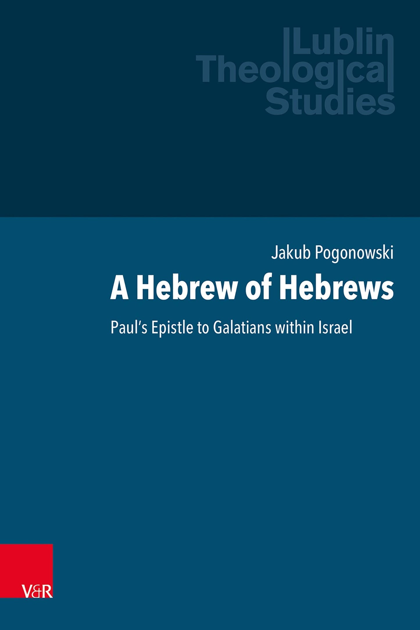 A Hebrew of Hebrews