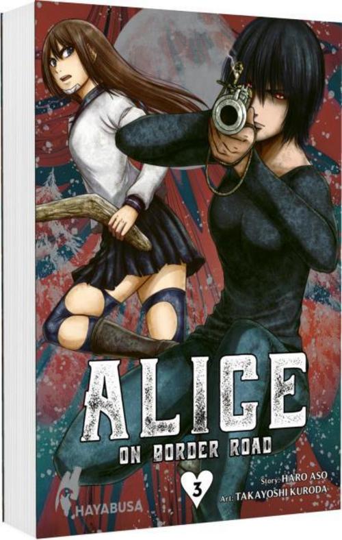 Alice on Border Road: Doppelband-Edition 3