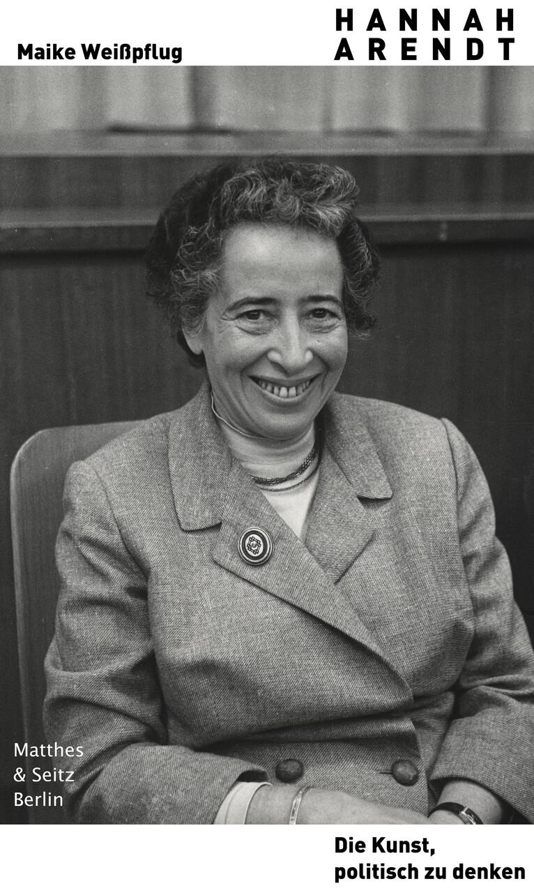 Buchcover: Hannah Arendt. Die Kunst, politisch zu denken