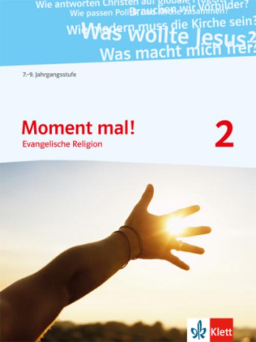 Moment mal! Schülerbuch 7.-9. Schuljahr