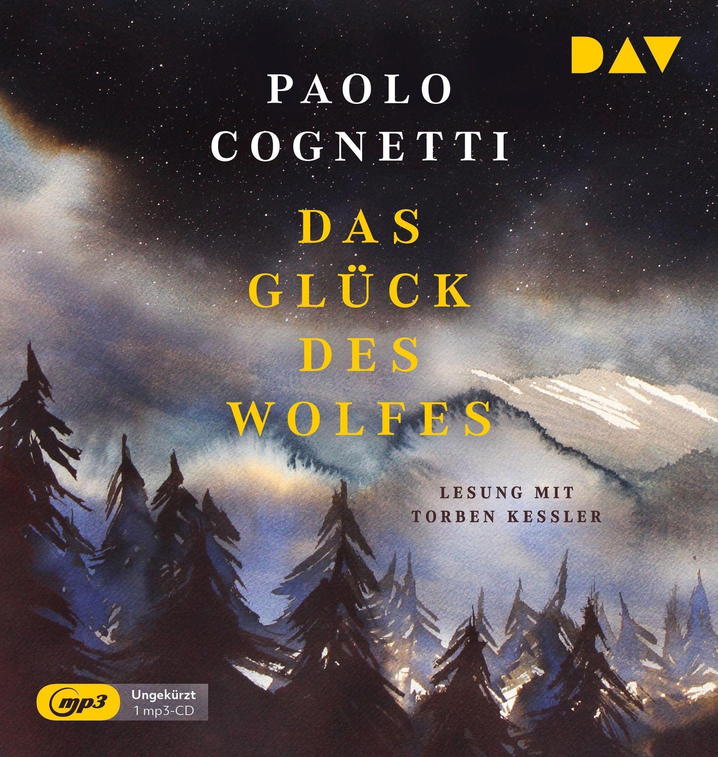 Das Glück des Wolfes,1 Audio-CD, 1 MP3