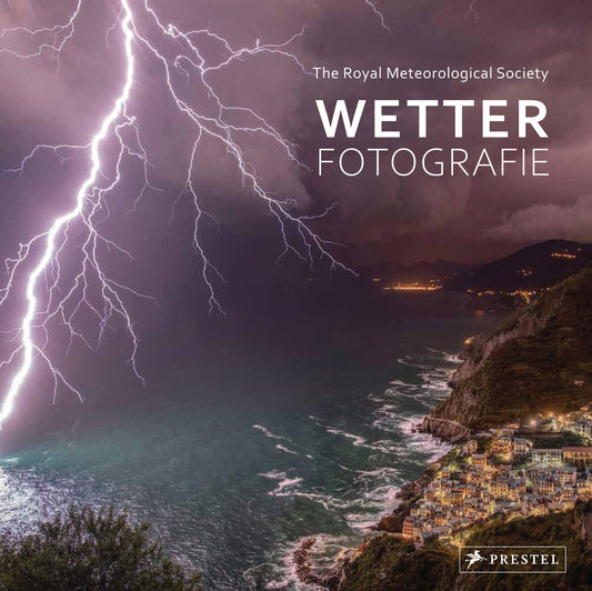 Wetter-Fotografie. Die besten Bilder extremer Phänomene