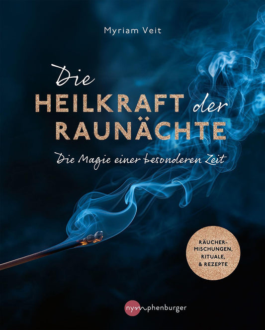 Buchcover: Die Heilkraft der Raunächte