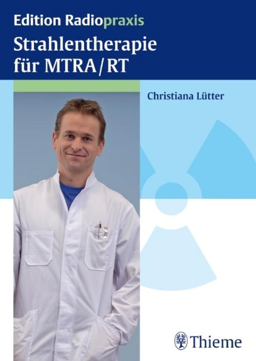 Buchcover: Strahlentherapie für MTRA/RT