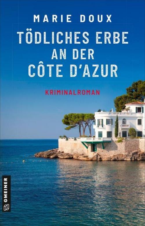 Tödliches Erbe an der Côte d'Azur
