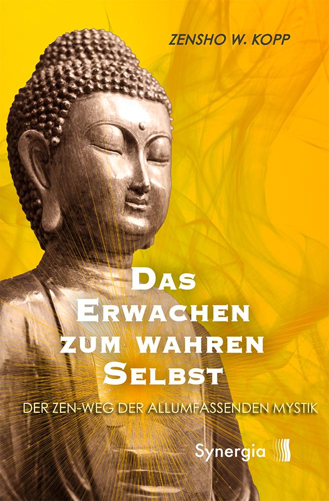 Buchcover: Das Erwachen zum wahren Selbst