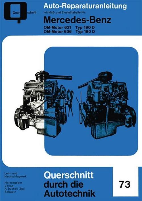 Buchcover: Mercedes-Benz OM-Motor 621 Typ 190 D / OM-Motor 636 Typ 180 D