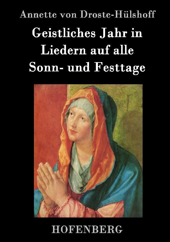 Geistliches Jahr in Liedern auf alle Sonn- und Festtage