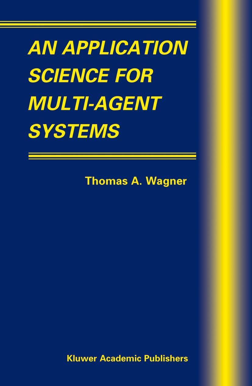 Buchcover: An Application Science for Multi-Agent Systems