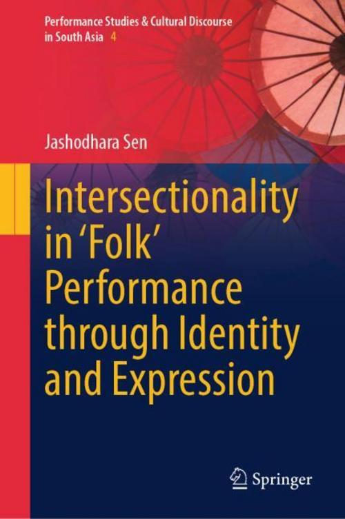 Intersectionality in 'Folk' Performance through Identity and Expression