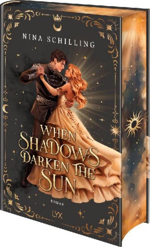When Shadows Darken the Sun (The Day and Night Duet, Band 1)