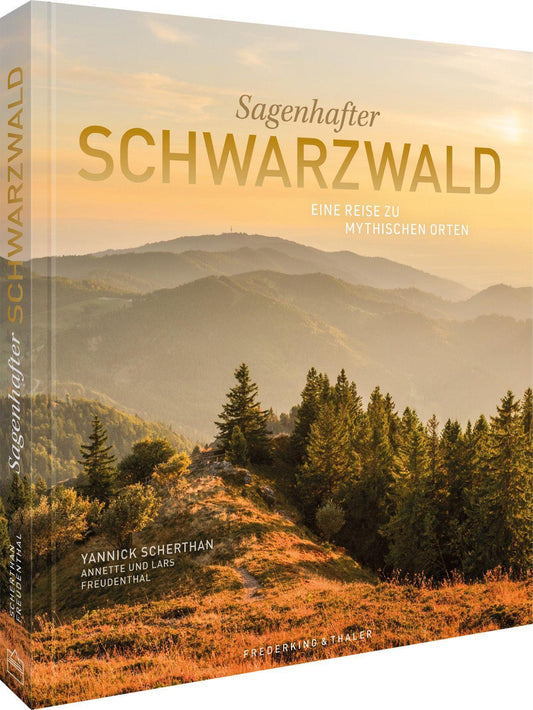 Sagenhafter Schwarzwald: Eine Reise zu mythischen Orten