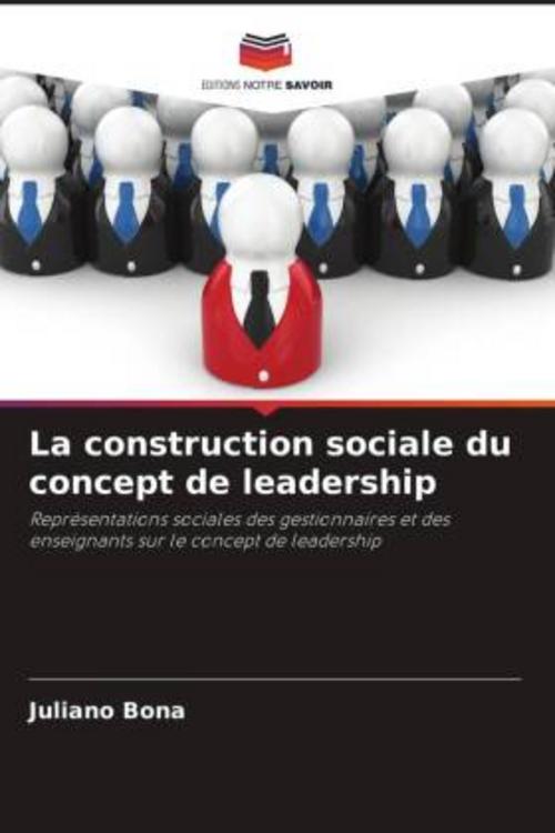 Buchcover: La construction sociale du concept de leadership