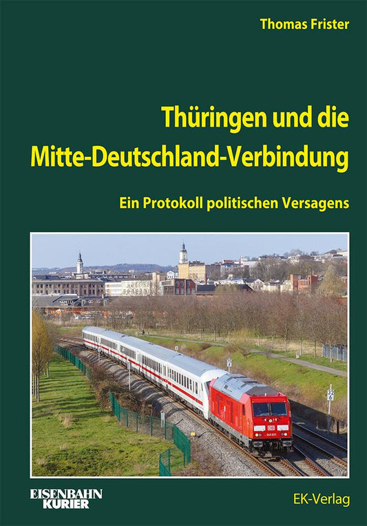 Buchcover: Thüringen und die Mitte-Deutschland-Verbindung