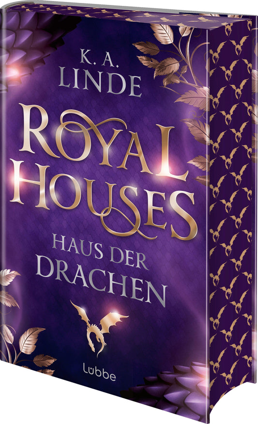 Royal Houses – Haus der Drachen: Sie kämpft um ihren Platz in einer trügerischen Welt. Epische Romantasy-Reihe der NEW YORK TIMES-Bestsellerautorin (Royal Houses Reihe, Band 1)