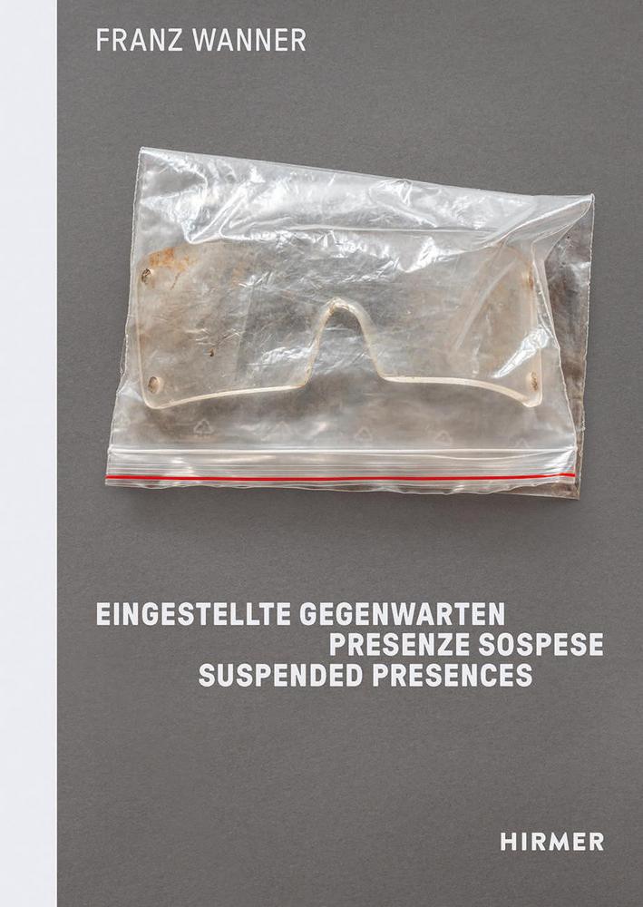 Franz Wanner. Eingestellte Gegenwarten.