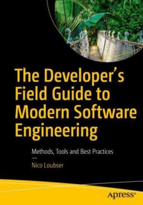 Buchcover: The Developer's Field Guide to Modern Software Engineering