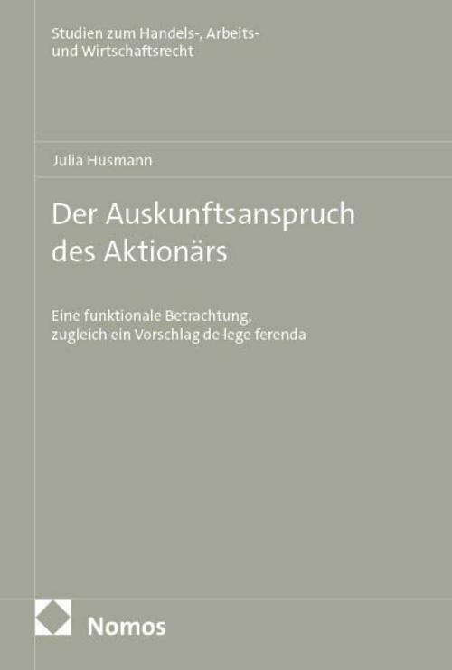Der Auskunftsanspruch des Aktionärs