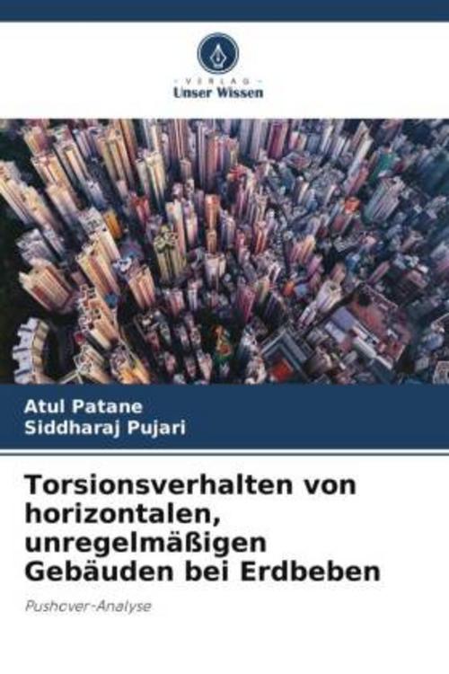 Buchcover: Torsionsverhalten von horizontalen, unregelmäßigen Gebäuden bei Erdbeben