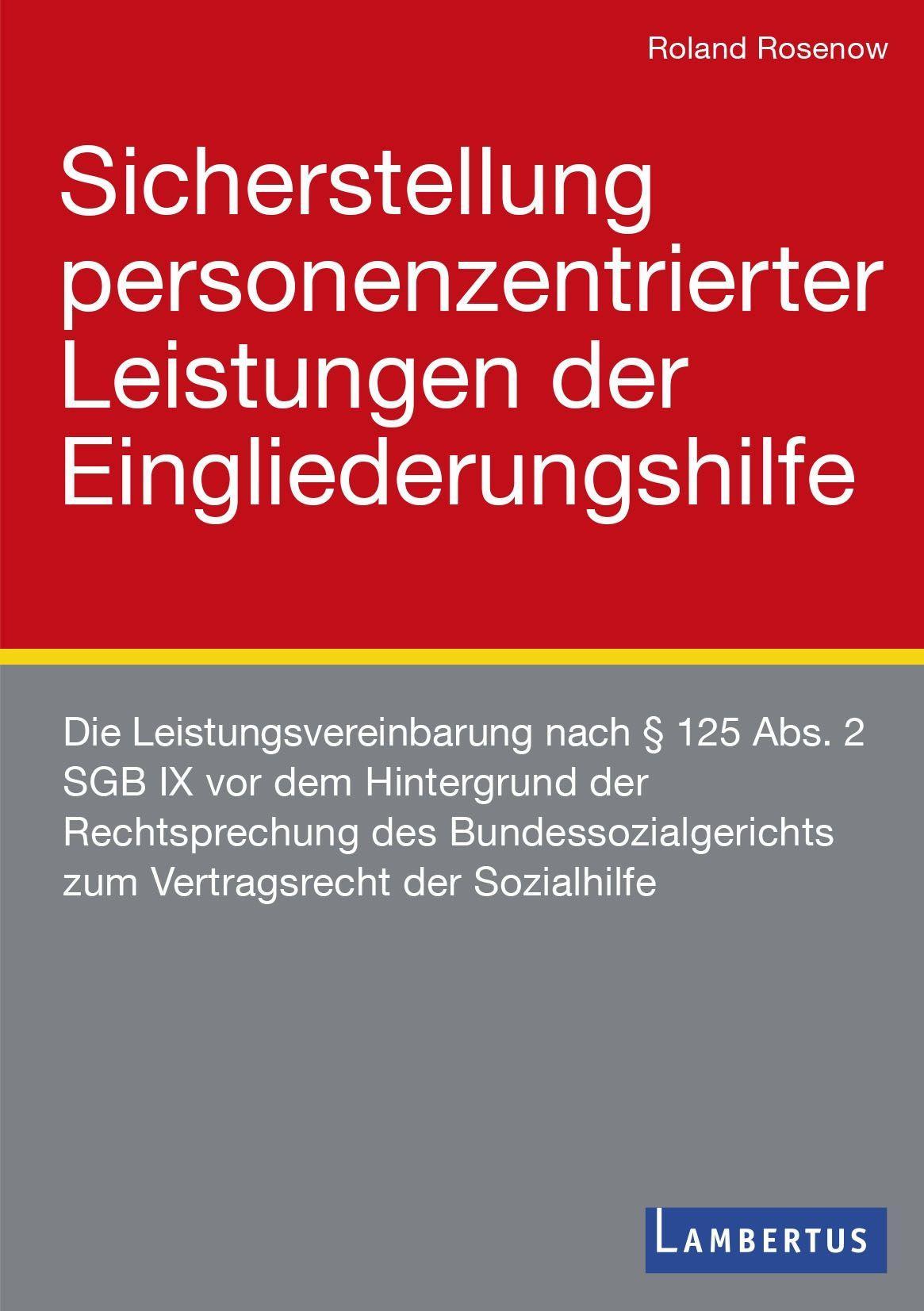 Sicherstellung personenzentrierter Leistungen der Eingliederungshilfe