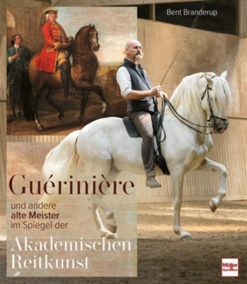 Guérinière und andere alte Meister