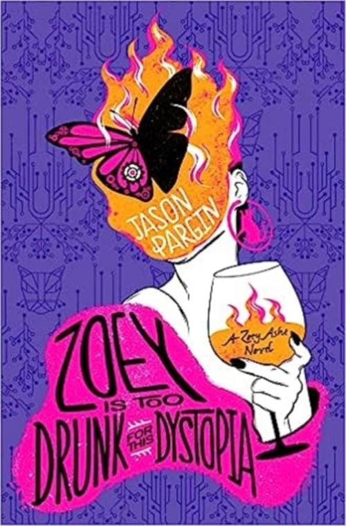 Buchcover: Zoey is too Drunk for this Dystopia