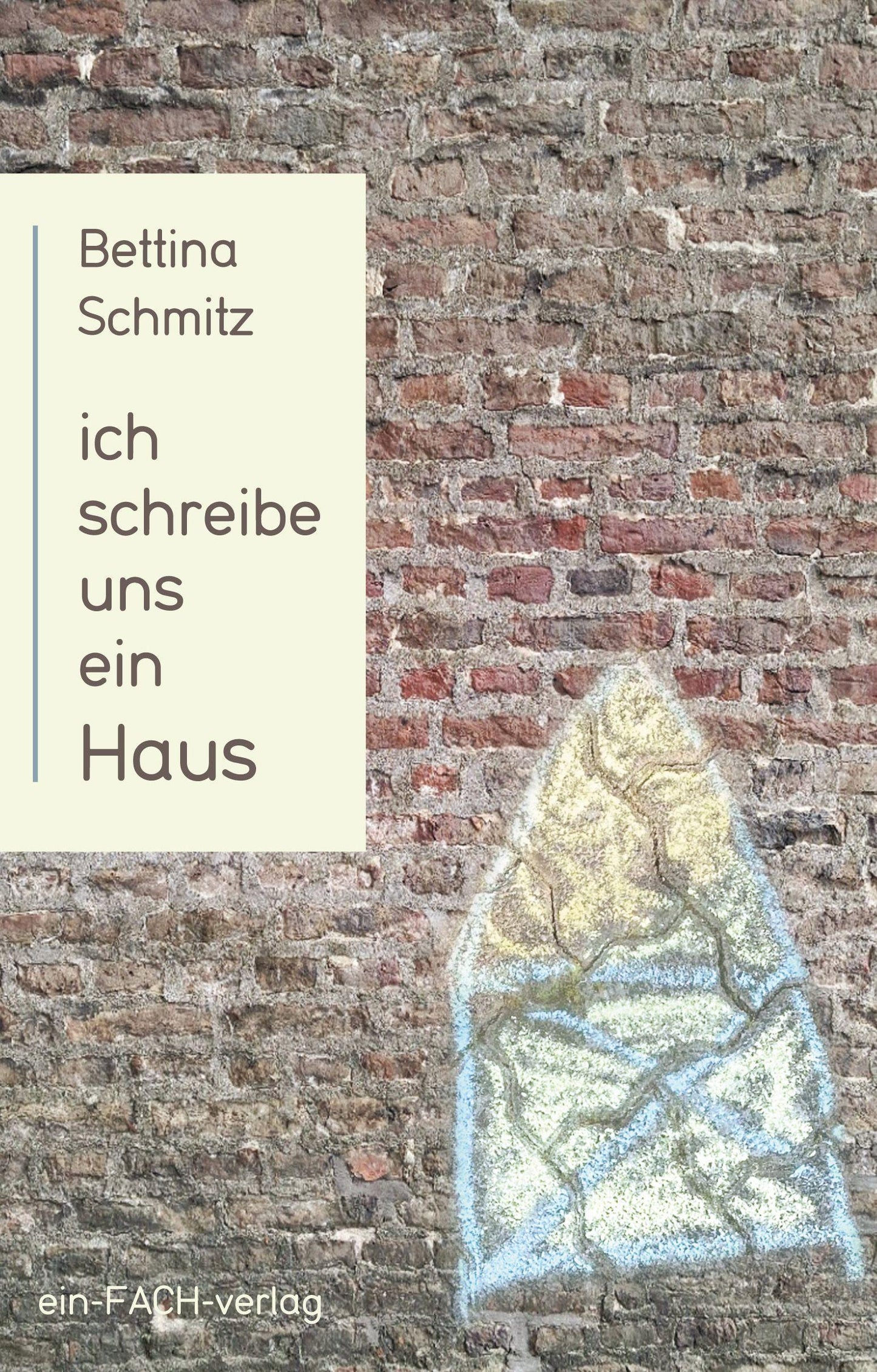 Ich schreibe uns ein Haus