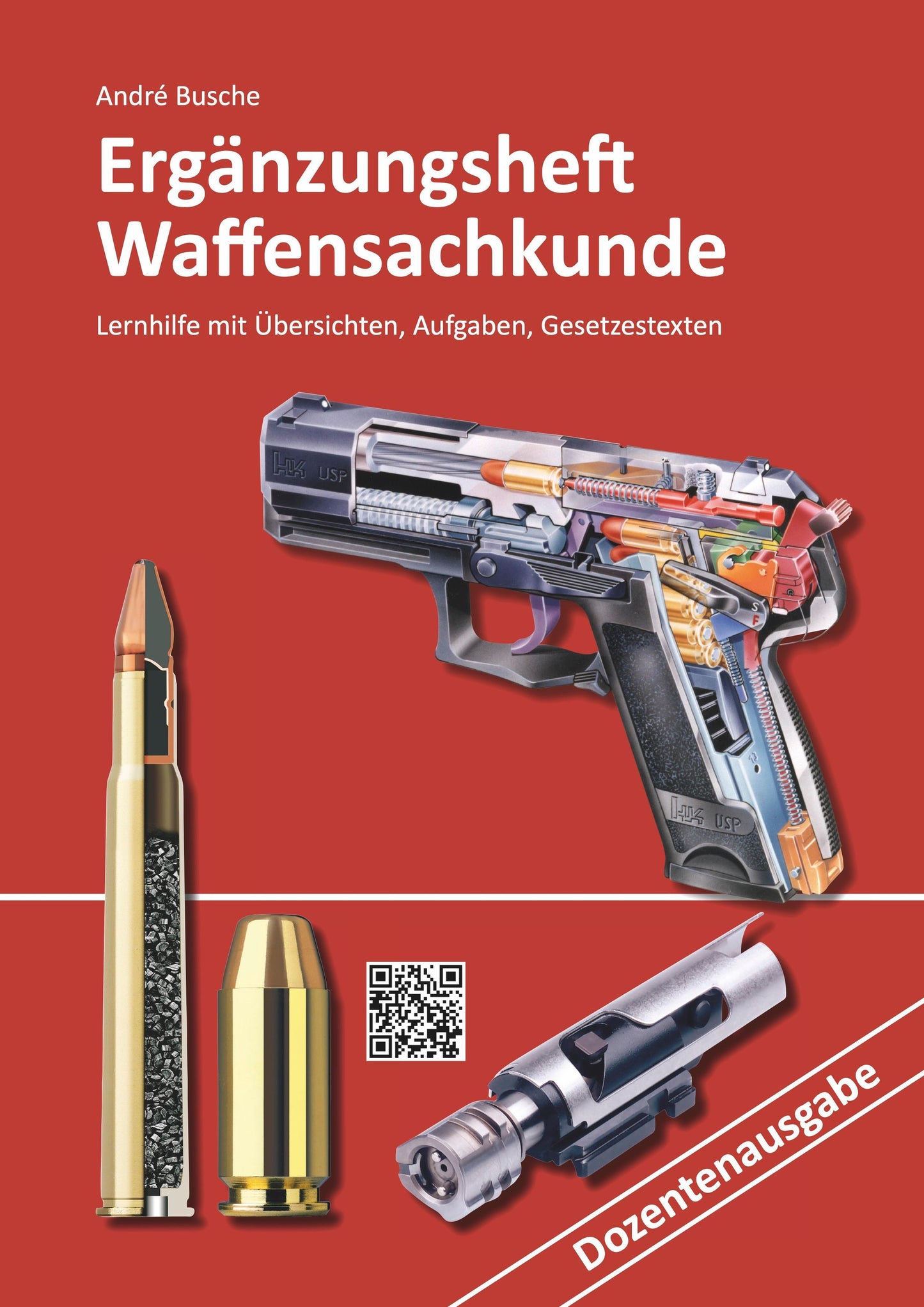 Buchcover: Ergänzungsheft Waffensachkundeprüfung Dozentenausgabe