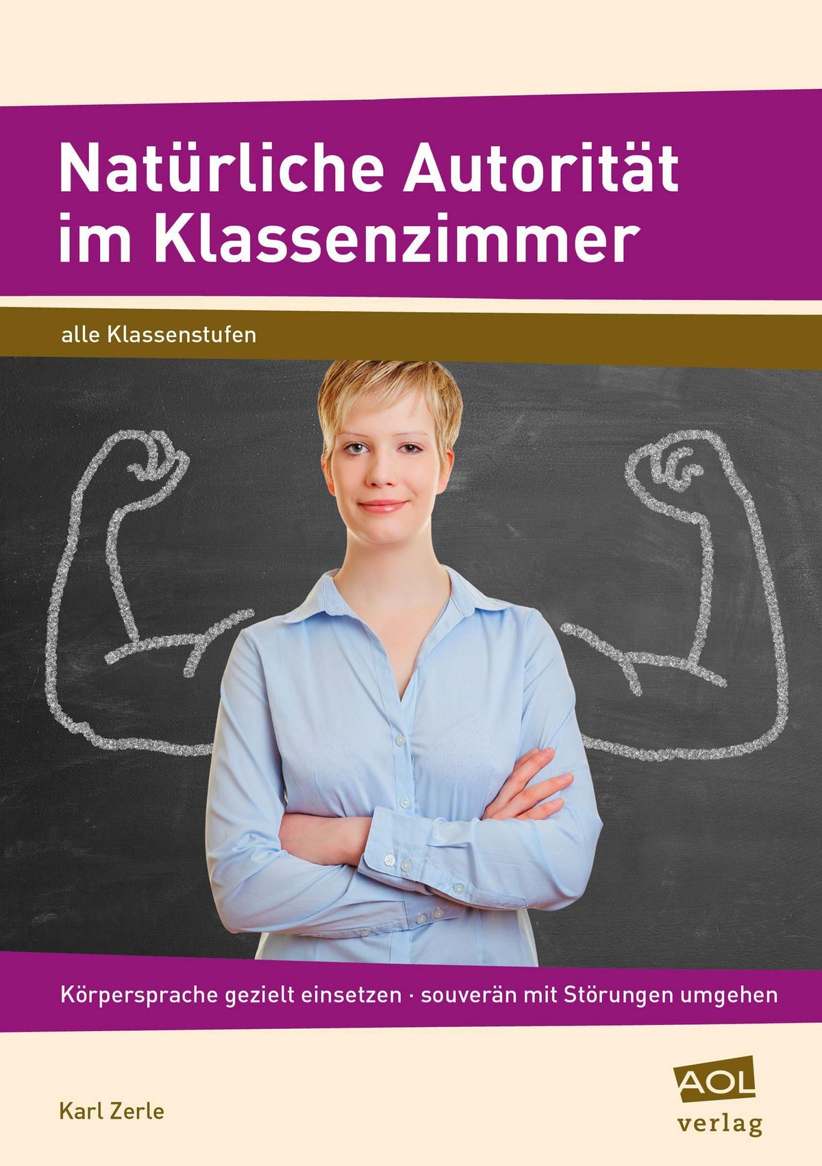 Buchcover: Natürliche Autorität im Klassenzimmer