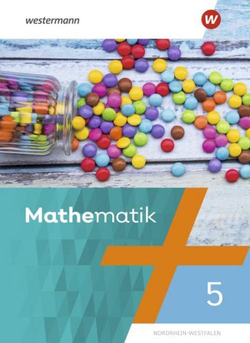 Mathematik - Allgemeine Ausgabe 5. Schulbuch. Nordrhein-Westfalen