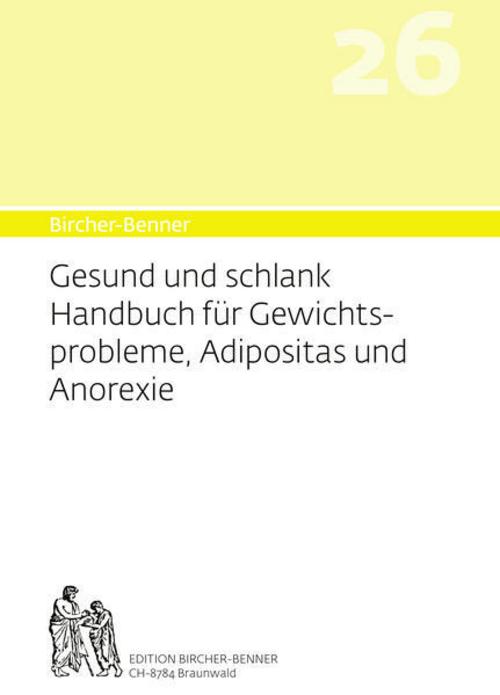 Buchcover: Bircher-Benner 26 Gesund und Schlank