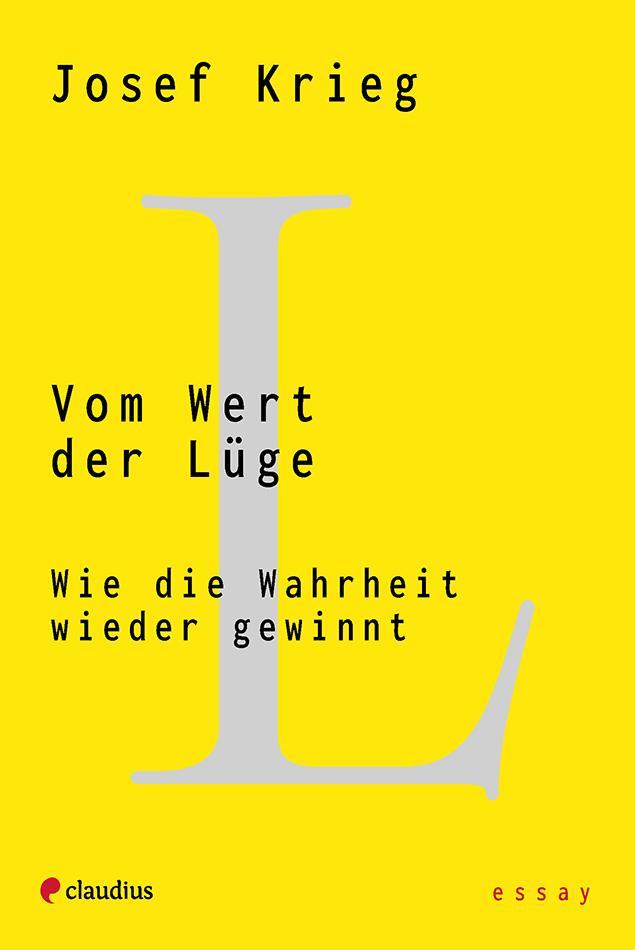 Vom Wert der Lüge