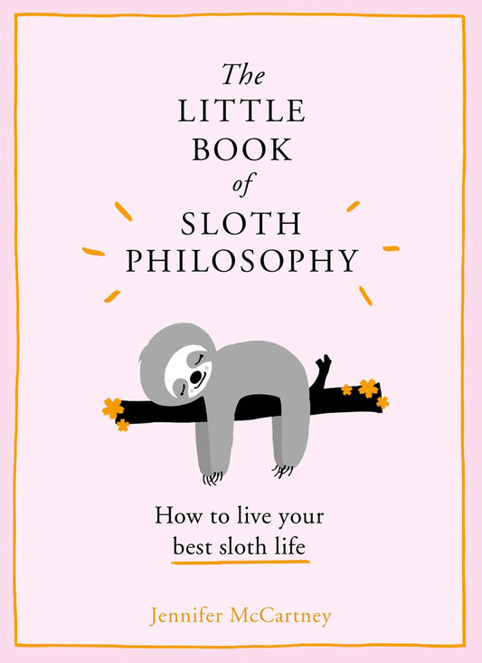 Buchcover: The Little Book of Sloth Philosophy