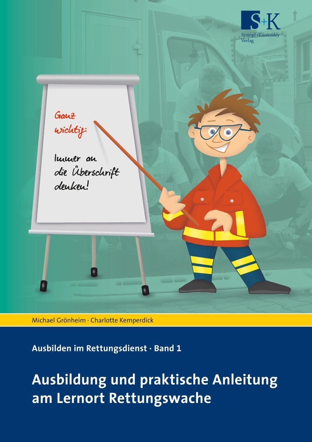 Buchcover: Ausbildung und praktische Anleitung am Lernort Rettungswache