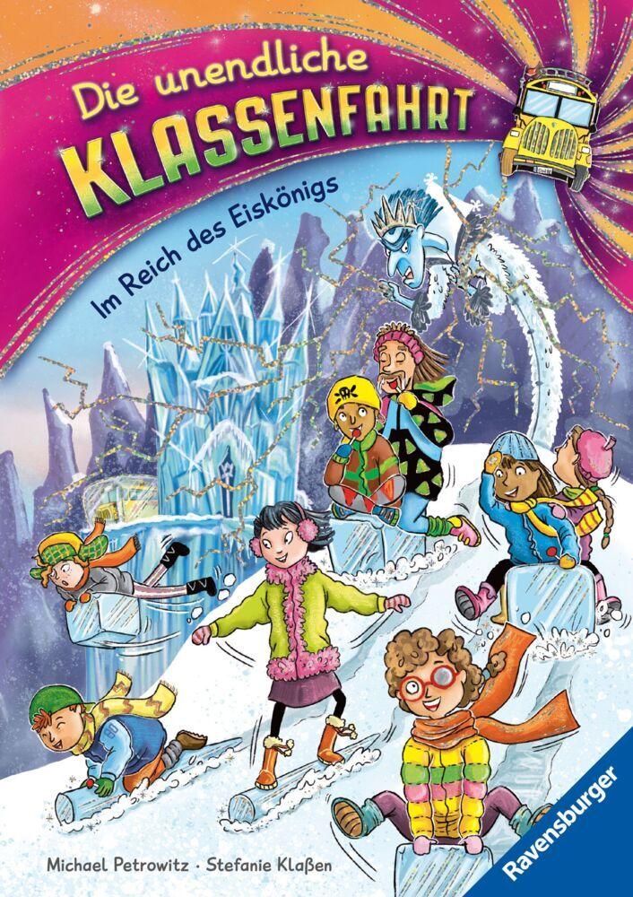 Die unendliche Klassenfahrt - Im Reich des Eiskönigs